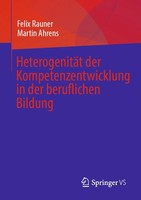 Felix Rauner (U. A.) | HeterogenitäT Der Kompetenzentwicklung In Der...