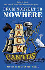 From Norvelt to Nowhere by Jack Gantos (Paperback, 2015)