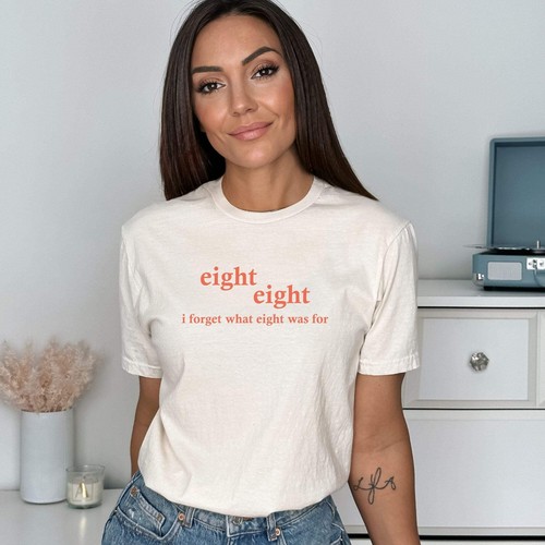 acht. acht. i forget what eight was for - weiches T-Shirt Erwachsene Unisex - Bild 102 von 110