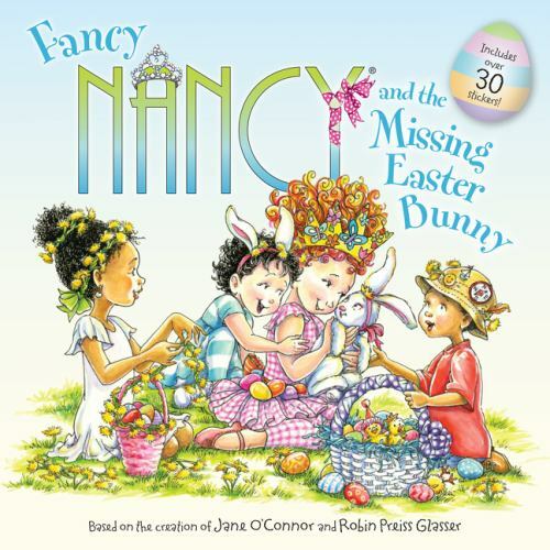 Fancy Nancy and the Missing Easter Bunny- 9780062377920, paperback, OConnor, new - Picture 1 of 1
