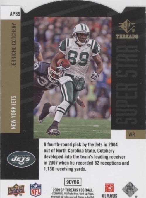 2009 SP Threads Jerricho Cotchery #AP89