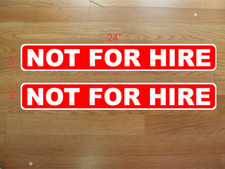 Red & White 2 NOT FOR HIRE Magnetic Signs 3"x24" 1 Pair 4 Car Truck SUV