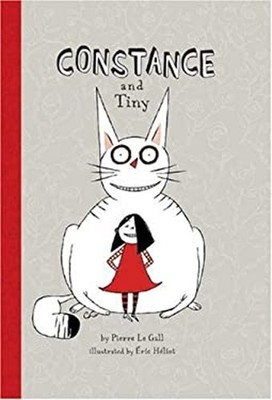 Constance and Tiny Hardcover Pierre Le Gall