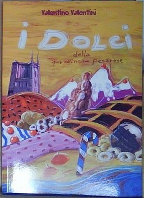 Valentini I DOLCI