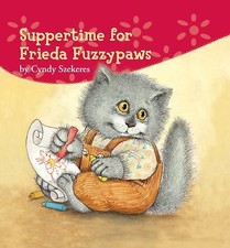 Suppertime for Frieda Fuzzypaws by Szekeres, Cyndy