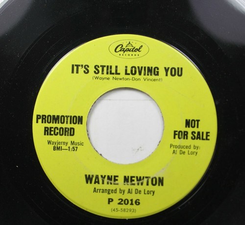 Pop Promo 45 Wayne Newton - It'S Still Loving You / Love Of The Common People On - Picture 1 of 2
