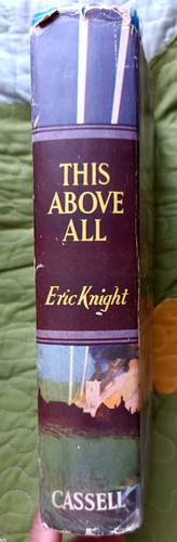 This Above All Eric Knight  RARE 1942 Australian Edition Hardcover War Romance - Picture 2 of 6