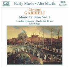 Giovanni Gabrieli: Music for Brass, Vol. 1 by Gabrieli [Compact Disc]