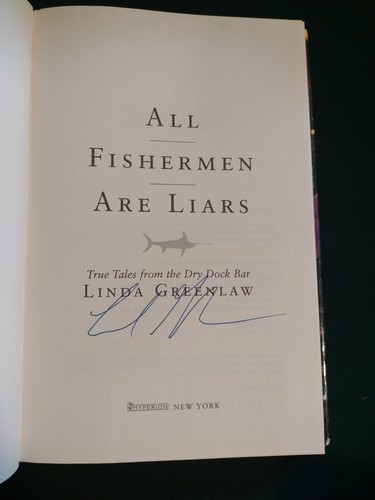 All Fishermen Are Liars by Linda Greenlaw (HC 2004) signed first edition - Imagen 2 de 10
