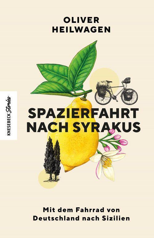 Spazierfahrt Nach Syrakus - Oliver Heilwagen - 9783957285676