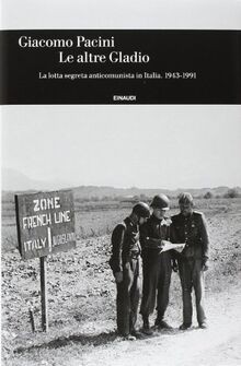 Le altre Gladio. La lotta segreta anticomunista in I... | Buch | Zustand wie neu