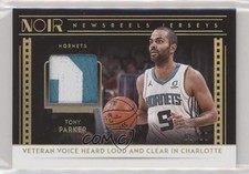 2018-19 Panini Noir Newsreels Jerseys Prime /10 Tony Parker #NJ-TPK HOF