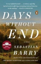 Days Without End by Sebastian Barry: New