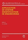 Application of System Identification in Engineering by Springer Verlag GmbH (Paperback, 1988)