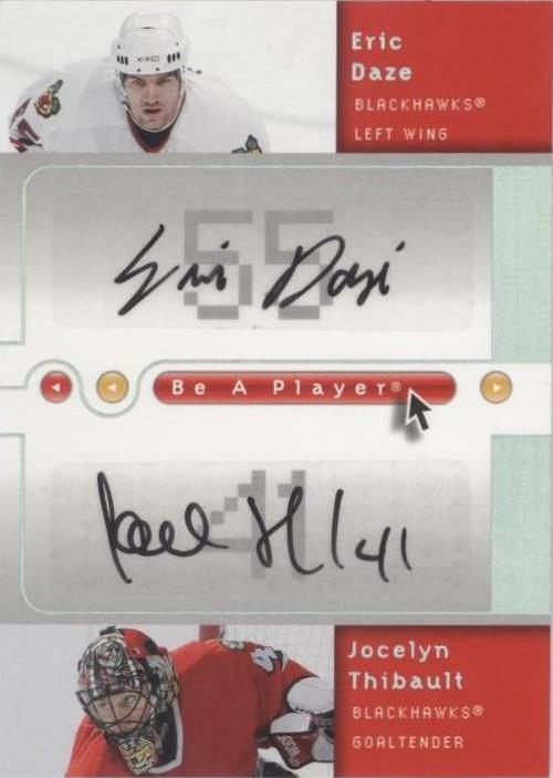 2005-06 Upper Deck Be a Player - Eric Daze Jocelyn Thibault #D-DT - 1 of 1
