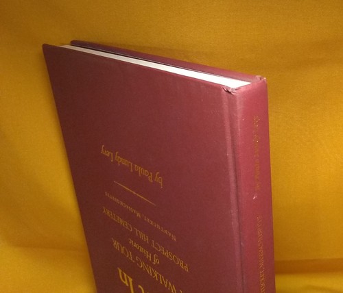 Tuck’t In Walking Tour Prospect Hill Cemetery 2012 HCDJ Paula Lundy Levy Signed - Bild 18 von 21