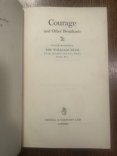 Courage by Field-Marshal Sir William Slim 1957 HC FIRST EDITION AUSTRALIA - Picture 4 of 7