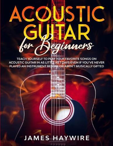 Thumbnail - James Haywire Acoustic Guitar For Beginners (taschenbuch) (us Import)