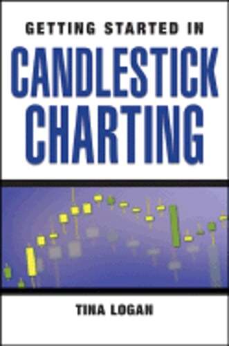Getting Started in Candlestick Charting by Tina Logan: New - Picture 1 of 1