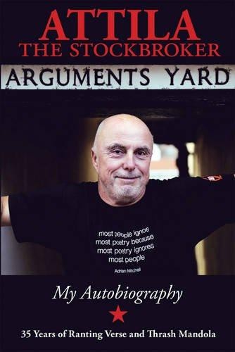 Arguments Yard (Attila the Stockbroker): Thirty Five... - Attila The Stockbroker - Picture 1 of 1