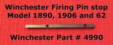 Winchester Models 1890 And 1906 Firing Pin Stop Part 4990