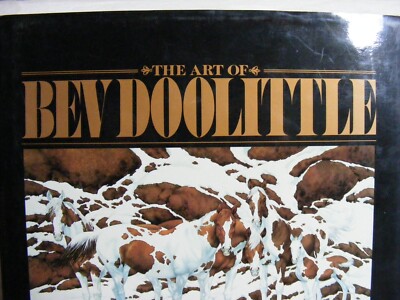THE ART OF ＢＥＶ　DOOLITTLE The Art of Bev Doolittle: Doolittle, Bev: 9780553070095