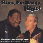 Harmonica Fats - Blow Fat Daddy Blow! [New Cassette]