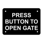 Press Button to Open Gate Sign Plaque Electric Auto Automatic Pedestrain Gate