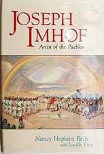 Joseph Imhof: Artist of the Pueblos