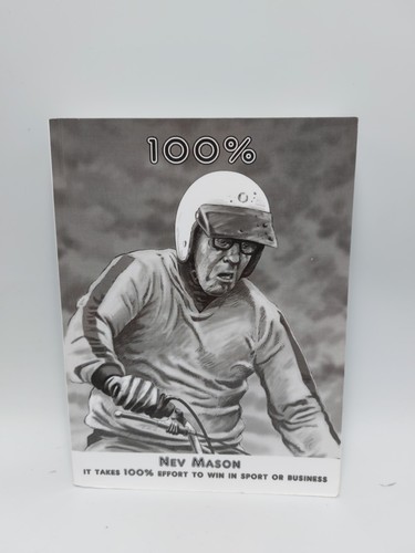 100% Nev Mason Autobiography 2012