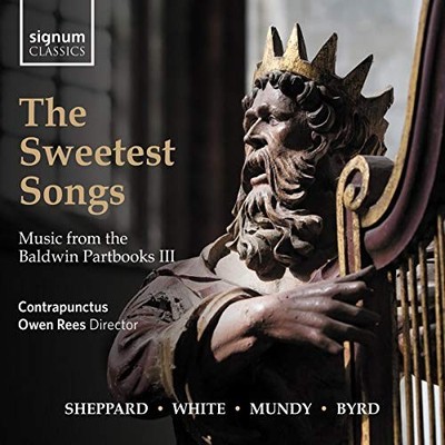 The Sweetest Songs: Music from the Baldwin Partbooks III by Robert White [CD]