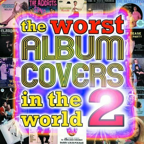 The Worst Album Covers in the World: by DiFonzo, Nick Hardback Book The