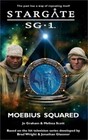 Stargate Sg-1 Moebius Squared (Paperback or Softback)