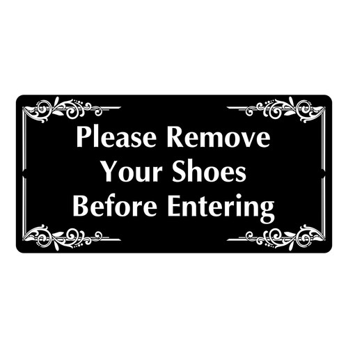 Please Remove Your Shoes Before Entering Sign Plaque Take Off No House Rules - Picture 175 of 183