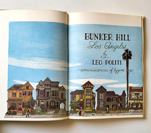 Bunker Hill Los Angeles By Leo Politi 1965 Hardcover 2nd Printing VG Cond - Foto 5 di 17