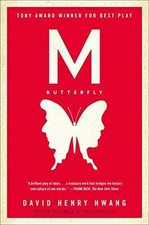 M. Butterfly: With an Afterword by the - Paperback, by Hwang David Henry - Good