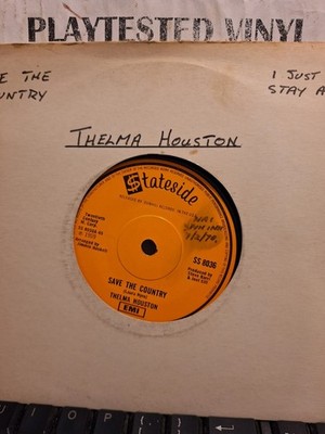 THELMA HOUSTON SAVE THE COUNTRY / JUST CANT STAY AWAY STATESIDE EX- 7'' VINYL 45