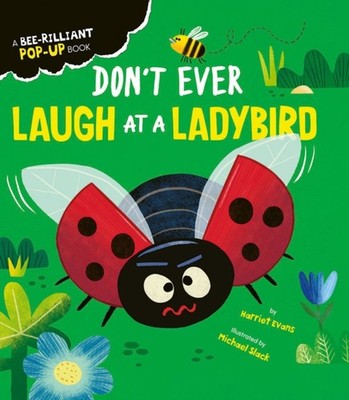 Dont Ever Laugh at a Ladybird by Harriet Evans HARDBACK 9781838916015