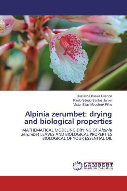 Thumbnail - Alpinia Zerumbet: Drying And Biological Properties | Everton (u. A.) |