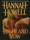 Highland Vow by Hannah Howell (CD-Audio, 2012)