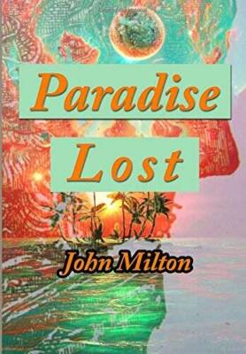 Paradise Lost - Paperback By Milton, John - VERY GOOD