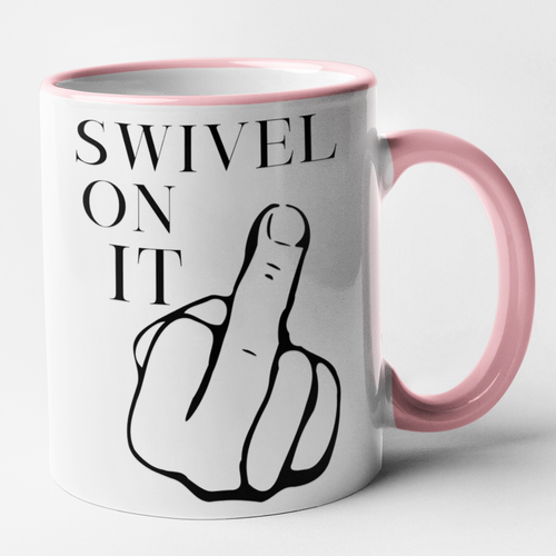 Swivel On It Mug Rude Offensive Swearing Middle Finger Birthday Christmas Office - Picture 4 of 6