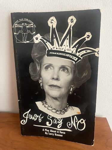 JUST  SAY NO; a Play About a Farce Larry Kramer 1st Printing 1989 Gay Interest - Imagen 1 de 4