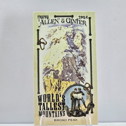 2024 Allen & Ginter Worlds Tallest Mountains Insert PYC - Picture 10 of 15