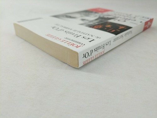 Les fruits d'or de Nathalie Sarraute, Joëlle Gleize 2000 - Foto 3 di 6