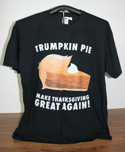 Trumpkin Pie- Make Thanksgiving Great Again T-Shirt XL, Black - Picture 1 of 5
