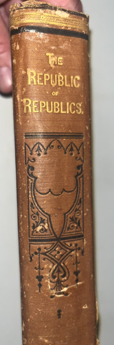 The Republic of Republics a Retrospect 1878 ATQ Book Jefferson Davis US History - Picture 4 of 4