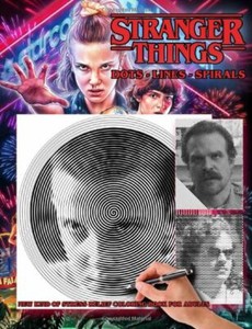 Download Stranger Things - Dots Lines Spirals Colouring Book: Stress relief Spiroglyphics 9798611393956 ...