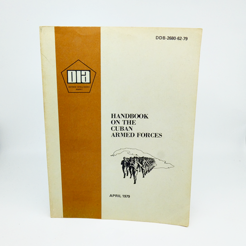 Handbook on the Cuban Armed Forces Defense Intelligence Agency April 1979 - Picture 1 of 4