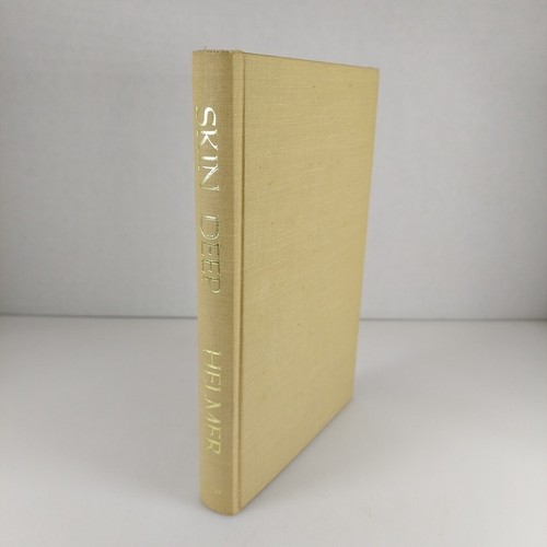 Skin Deep Robert Helmer 1971 Nash Publishing 1st Printing HC  - Foto 1 di 12